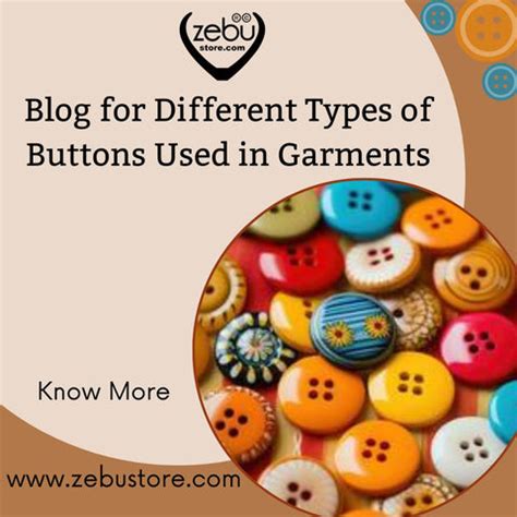 Different Types of Buttons Used in Garments – zebustore.com