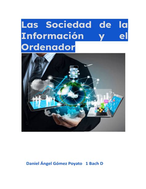 La sociedad de la información y el ordenador DAGP