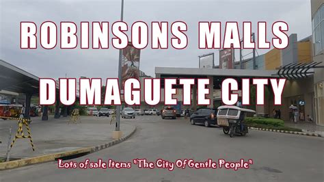 Robinsons Mall In Dumaguete City Tour Daming Sale Youtube