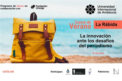 Curso De Verano Unia Sobre Periodismo Apcnet Org Asociaci N Para El