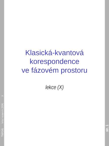 PPT Klasick á kvantová korespondence ve fázovém prostoru DOKUMEN TIPS