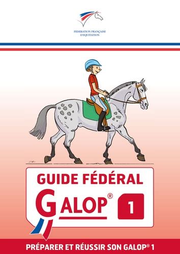 Guide F D Ral Galop Pr Parer Et R Ussir De Ffe Grand Format