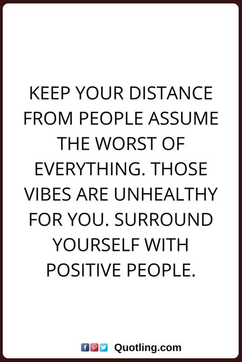 Distance Yourself Stay Away From Negative People Quotes Shortquotes Cc