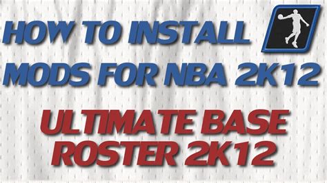 Nba 2k Pc Tutorials How To Install Ultimate Base Roster And Other