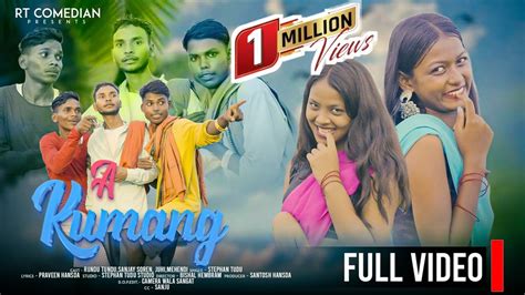 A Kumang New Santhali Video 2023 New Santhali Hd Video 2023 Stephan