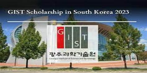 Gist University Scholarship In South Korea 2024fully Funded Deadline