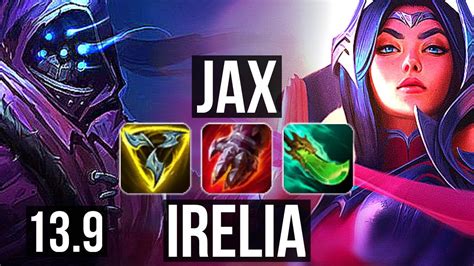 Jax Vs Irelia Top 15 Solo Kills 20 1 2 Legendary 800 Games 1