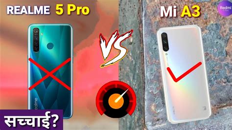 Realme Pro Vs Mi A Full Comparison Camera Battery Gaming Mi A