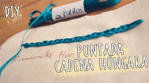 Bordado a mano puntada cadeneta húngara paso a paso Hungarian braided