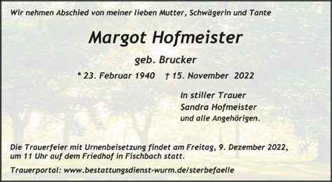 Traueranzeigen Von Margot Hofmeister Schwaebische De Trauerportal