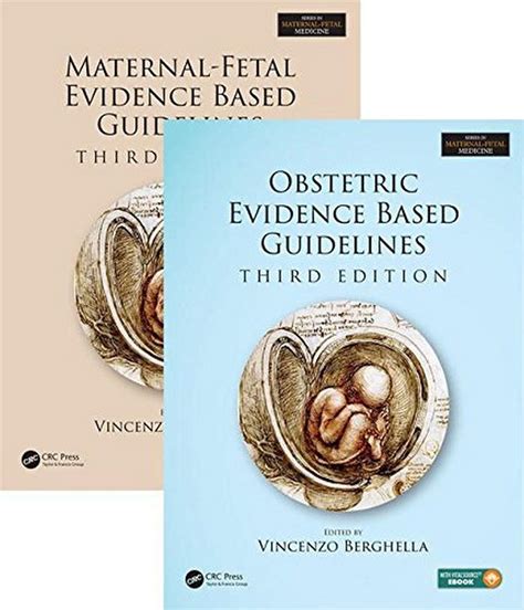 Maternal Fetal And Obstetric Evidence Based Guidelines Two Volume Set