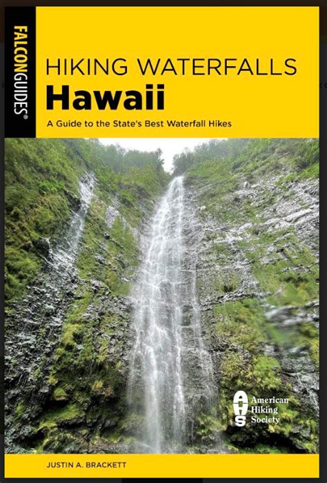 Hiking Waterfalls Hawaii: A Guide to the State's Best Waterfall Hikes ...