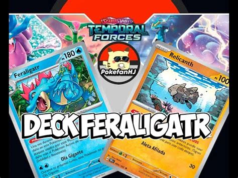 Jugamos Con El Deck De Feraligatr De Temporal Forces Cartaspokemon