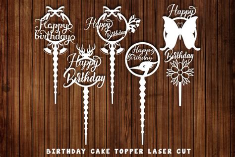 Birthday Cake Topper Laser Cut Svg Graphic By Cutting Edge · Creative