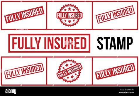 Fully Insured Rubber Grunge Stamp Set Vector Stock Vector Image Art