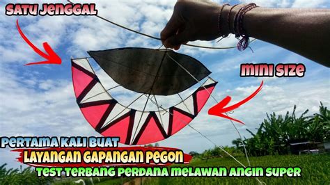 TEST PERDANA LAYANGAN GAPANGAN PEGON 1 JENGKAL MINI SIZE YouTube