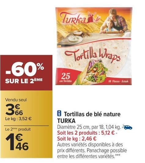 Promo Turka tortillas de blé nature chez Carrefour