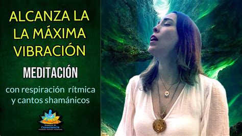 Empodérate 💪🏻 Que TÚ Eres El Poder Operante Meditación 💫 Soma Breath Con Cantos Shamánicos 🧘🏻