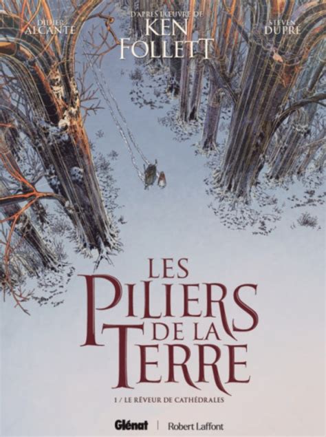 Les Piliers De La Terre Tome 1 De Roman De Ken Follett Atlanticofr