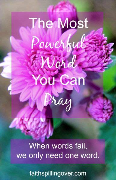 The Most Powerful Word You Can Pray