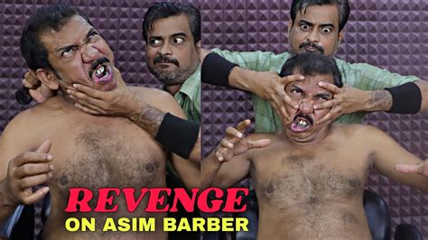 Revenge On Asim Barber Intense Head Massage And Loud Neck Cracking