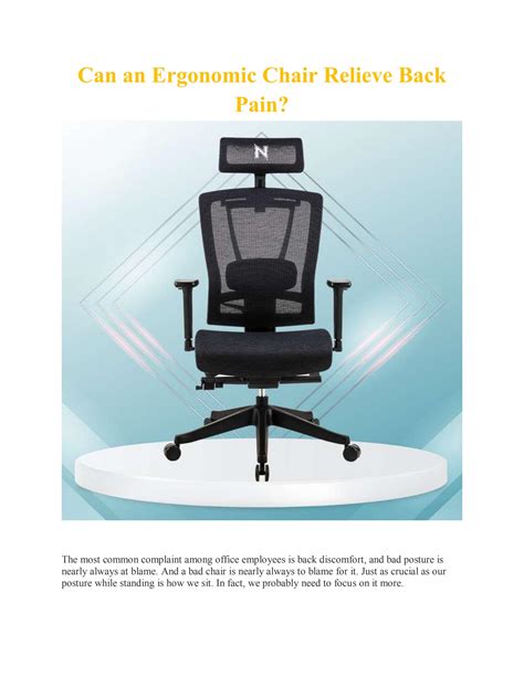 Can an Ergonomic Chair Relieve Back Pain? by NextChairs Singapore - Issuu