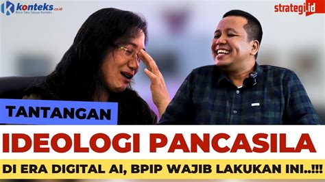 Tantangan Ideologi Pancasila Di Era Digital AI BPIP Wajib Lakukan Ini