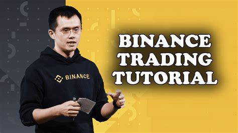 Binance Trading Tutorial For Beginners Youtube