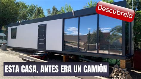 CASA CONTENEDOR PREFABRICADA con un CONTAINER de CAMION CUÁNTO le ha