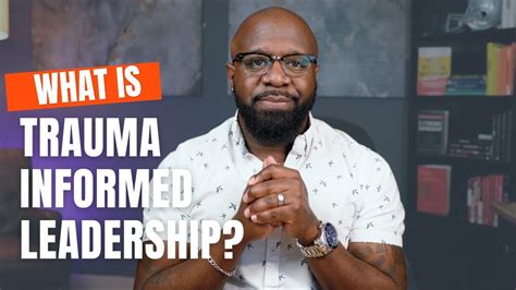 What Is Trauma Informed Leadership Youtube