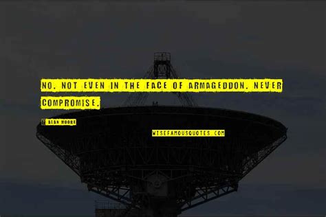 Armageddon Quotes: top 61 famous quotes about Armageddon