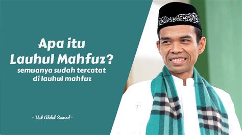 Apa Itu Lauhul Mahfuz Ust Abdul Somad YouTube