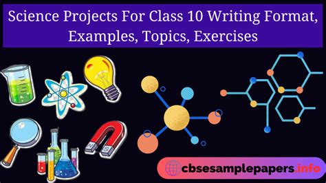 Science Projects For Class 10 Writing Format, Examples, Topics, Exercises - CBSE Sample Papers