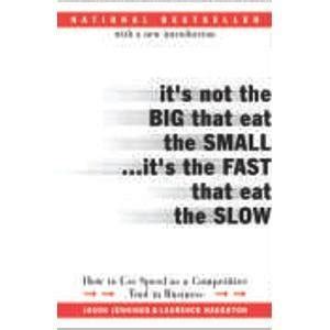 Its Not The Big That Eat The Small By Jason Jennings Goodreads