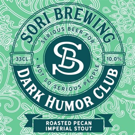 Dark Humor Club Roasted Pecan Sori Brewing Untappd