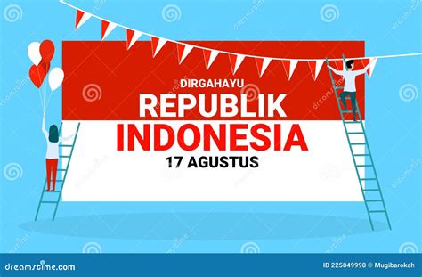 Happy Indonesian Independence Day Dirgahayu Republik Indonesia Meaning Long Live Indonesia