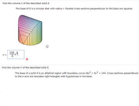 Solved Find The Volume V Of The Described Solid S The Base Chegg