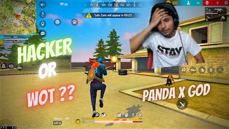 HACKER OR WOT GARENA FREE FIRE PAKISTAN PANDA X GOD