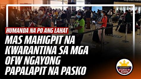 MAS HIHIGPIT ANG KWARANTINA NA IPAPATUPAD SA MGA DARATING NA BIYAHERO