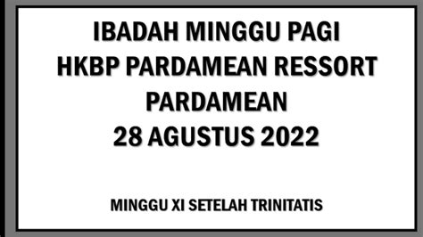 Ibadah Minggu Livestreaming Hkbp Pardamean Ressort Pardamean