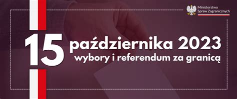 Wybory Parlamentarne I Referendum 2023 Polska W Danii Portal Gov Pl