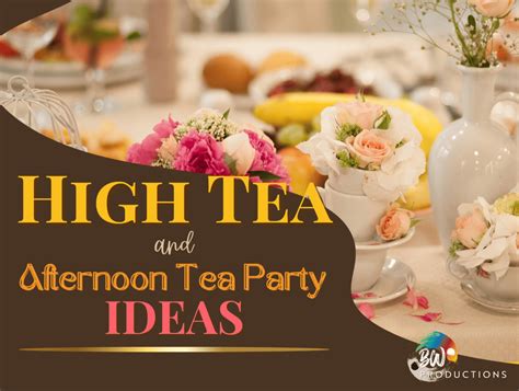 Sip Savor And Socialize High Tea And Afternoon Tea Party Ideas For