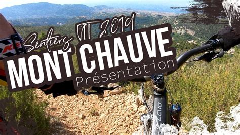 Présentation spot VTT Le Mont Chauve Aspremont Alpes Maritimes