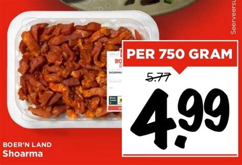 BOER N LAND Shoarma PER 750 GRAM Aanbieding Bij Vomar Voordeelmarkt