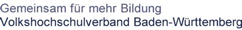 Volkshochschulverband Baden Württemberg e V Volkshochschulen in