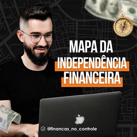 Mapa da Independência Financeira Bruno Ferreira Paiva Hotmart