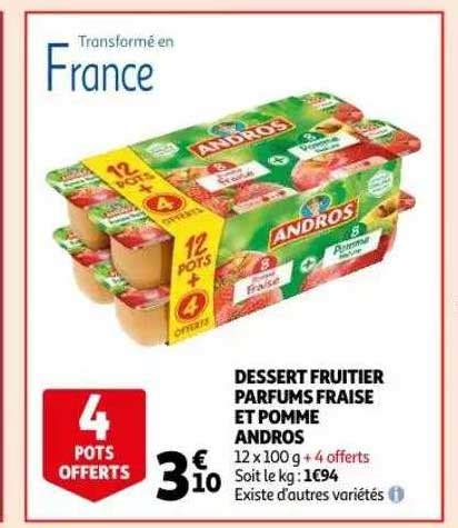 Promo Dessert Fruitier Parfums Fraise Et Pomme Andros Chez Auchan