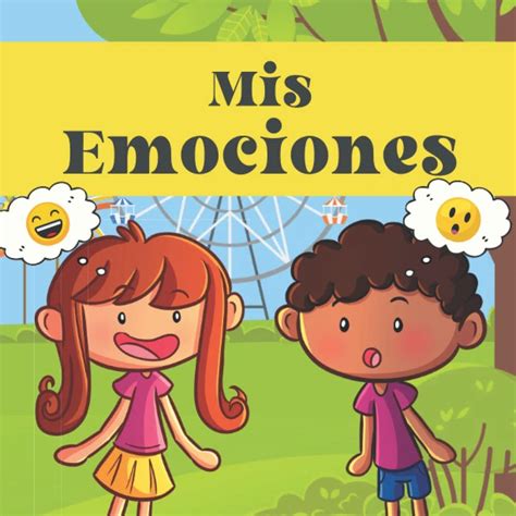 Libro Aprendo Mis Emociones Emociones Preescolares Emociones Modafinil24