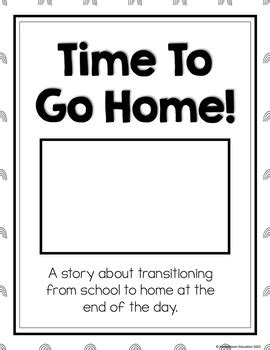 Social Story: Time to Go Home! by HomeBloom Education | TPT