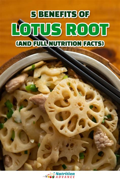 5 Benefits Of Lotus Root And Nutrition Facts Nutrition Advance